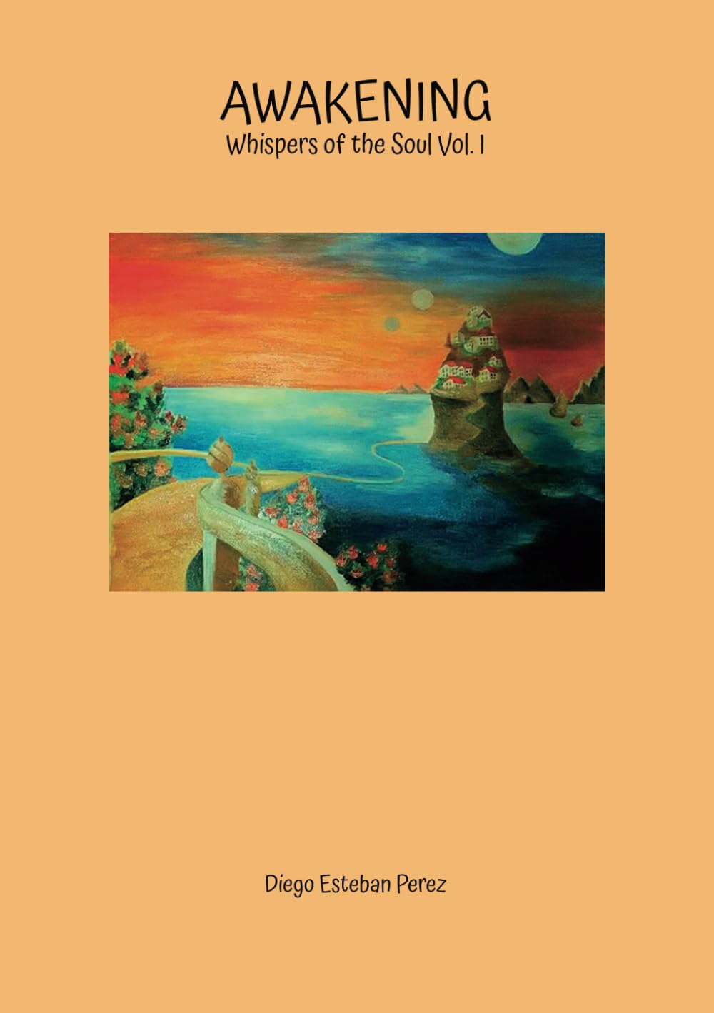 Awakening: Whispers of the Soul Vol. I book cover